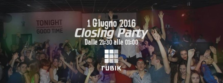 Rubik Livorno ‎Closing Party