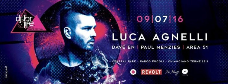 DJs for LIFE 2016 presents Luca Agnelli