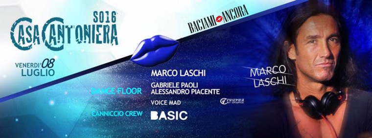 Baciami Ancora ◆ Special Guest Marco Laschi ◆ canniccio crew Basic