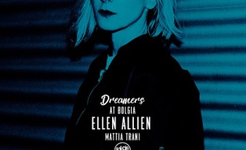 Ellen Allien, Mattia Trani al Bolgia – Bergamo